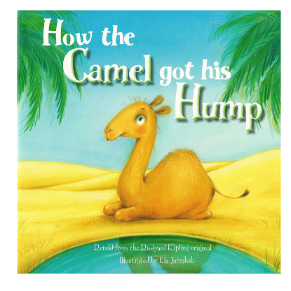 Picture of RUDYARD KIPLING STORYBOOK-HOW THE CAMEL GOT HIS HUMP