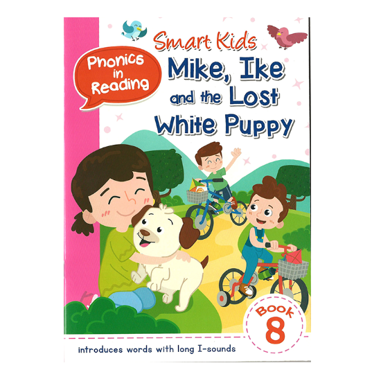 Picture of SMART KIDS PHONICS IN READING BOOK 8-MIKE, IKE & THE LOST WHITE PUPPY