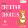 Picture of SQUARE PAPERBACK ME AND MY FEELINGS-WHEN CHEETAH MAKES GOOD CHOICES